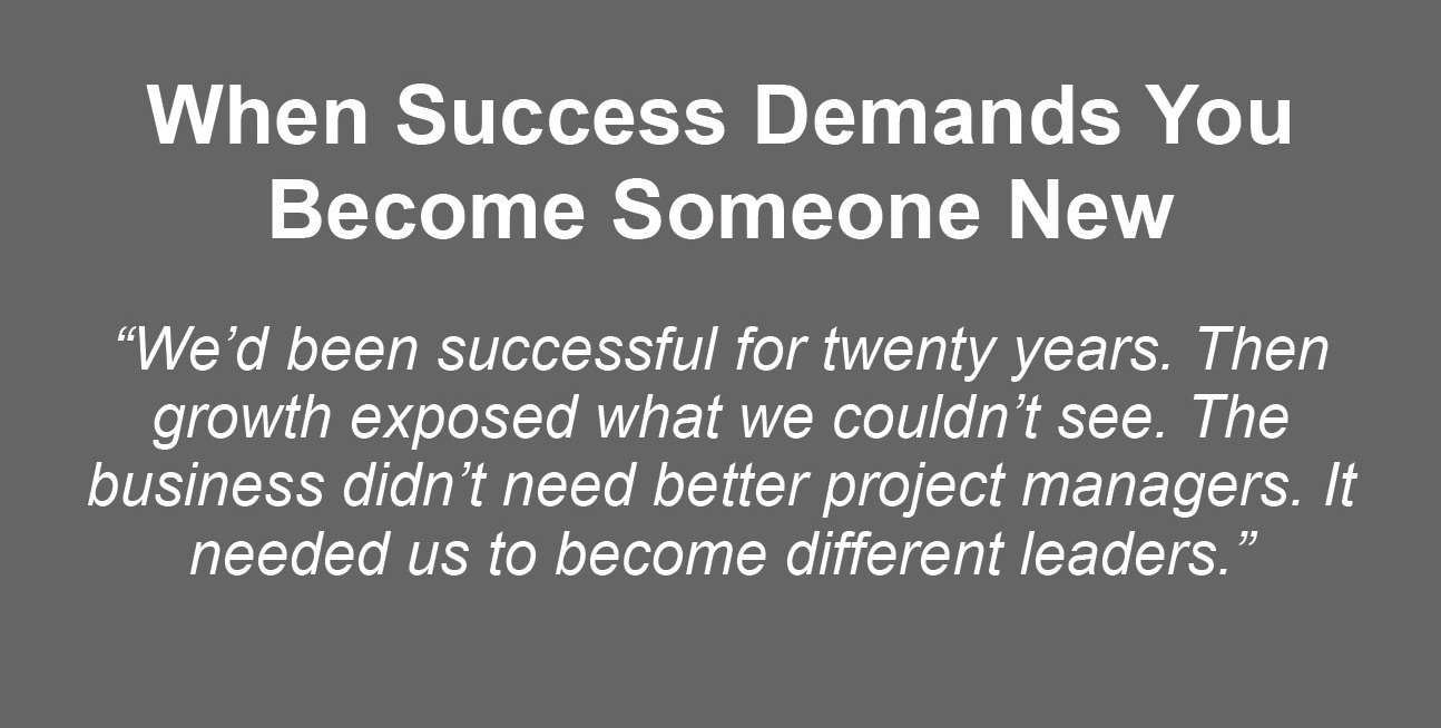 Quote explaining how organizational growth requires leaders to develop new skills and ways of leading