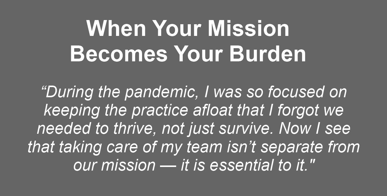 Quote explaining how leaders sustain their mission by supporting the wellbeing and growth of their teams